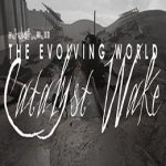 The Evolving World: Catalyst Wake