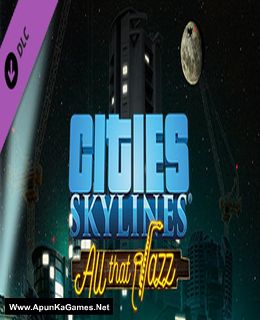 Cities: Skylines - All That Jazz Cover, Poster, Full Version, PC Game, Download Free