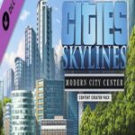 Cities: Skylines  Modern City Center