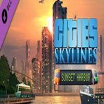 Cities: Skylines Sunset Harbor