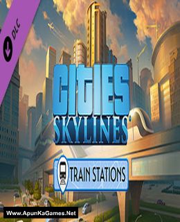 Cities: Skylines Train Stations Cover, Poster, Full Version, PC Game, Download Free