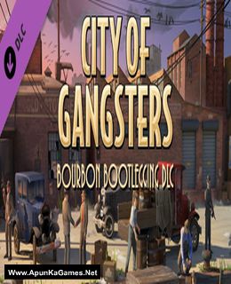 City of Gangsters: Bourbon Bootlegging Cover, Poster, Full Version, PC Game, Download Free