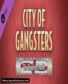 City of Gangsters: The English Outfit Cover, Poster, Full Version, PC Game, Download Free