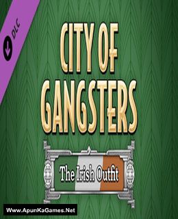 City of Gangsters: The Irish Outfit Cover, Poster, Full Version, PC Game, Download Free