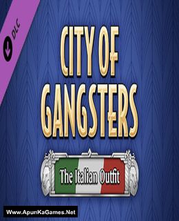 City of Gangsters: The Italian Outfit Cover, Poster, Full Version, PC Game, Download Free