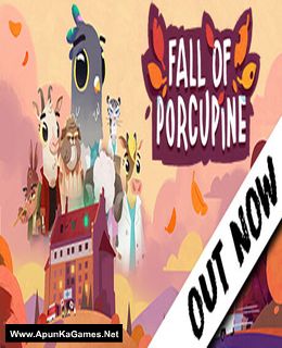 Fall of Porcupine Cover, Poster, Full Version, PC Game, Download Free