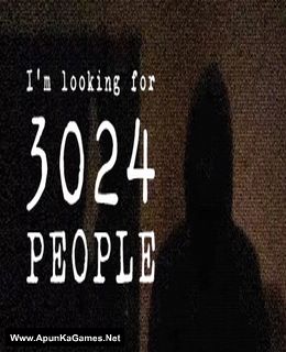 I'm looking for 3024 people Cover, Poster, Full Version, PC Game, Download Free