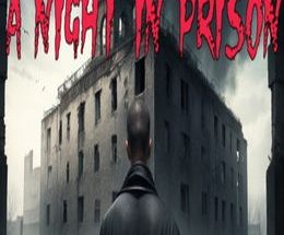 A Night in Prison