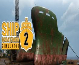 Ship Graveyard Simulator 2