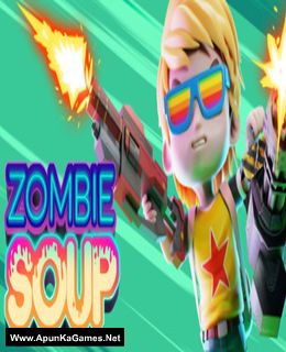 Zombie Soup Cover, Poster, Full Version, PC Game, Download Free