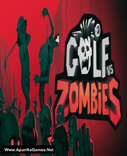 Golf VS Zombies Cover, Poster, Full Version, PC Game, Download Free
