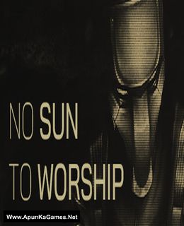 No Sun To Worship Cover, Poster, Full Version, PC Game, Download Free