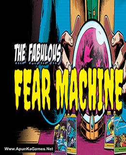 The Fabulous Fear Machine Cover, Poster, Full Version, PC Game, Download Free