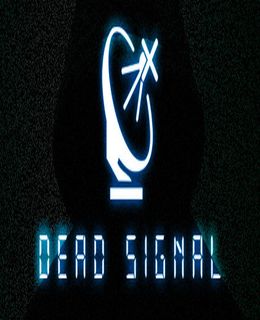 Dead Signal Cover, Poster, Full Version, PC Game, Download Free