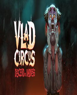 Vlad Circus: Descend Into Madness Cover, Poster, Full Version, PC Game, Download Free