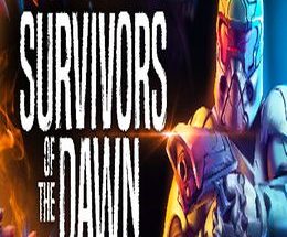 Survivors of the Dawn