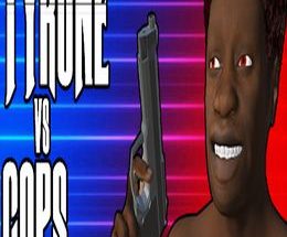 TYRONE vs COPS