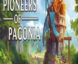 Pioneers of Pagonia