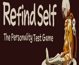 Refind Self: The Personality Test Game