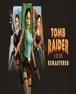 Tomb Raider I-III Remastered Starring Lara Croft Cover, Poster, Full Version, PC Game, Download Free