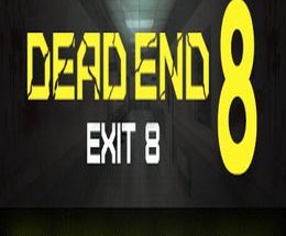 Dead end Exit 8