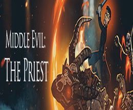 Middle Evil: The Priest