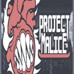 Project Malice