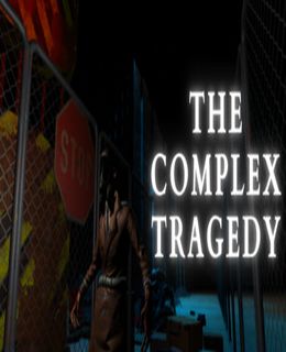 The Complex Tragedy Cover, Poster, Full Version, PC Game, Download Free