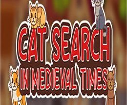 Cat Search in Medieval Times