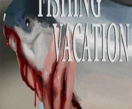 Fishing Vacation