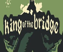 King of the Bridge