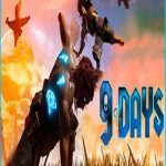 9 Days