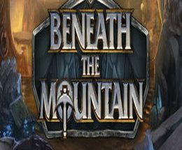 Beneath the Mountain