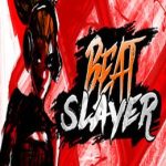 Beat Slayer