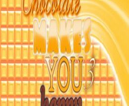 Chocolate makes you happy 3