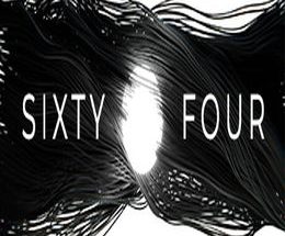 Sixty Four