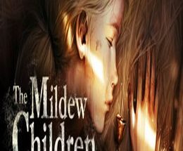 The Mildew Children
