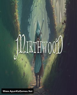 Mirthwood Cover, Poster, Full Version, PC Game, Download Free