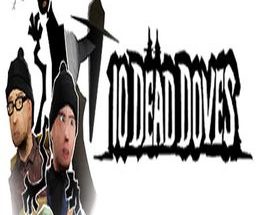 10 Dead Doves