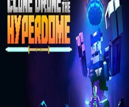 Clone Drone in the Hyperdome