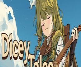 Dicey Tales