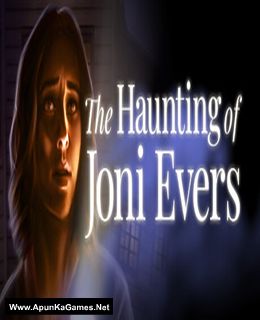 The Haunting of Joni Evers Cover, Poster, Full Version, PC Game, Download Free