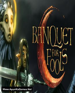 Banquet for Fools Cover, Poster, Full Version, PC Game, Download Free