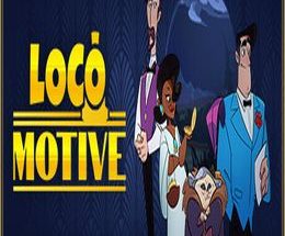 Loco Motive