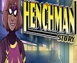 Henchman Story