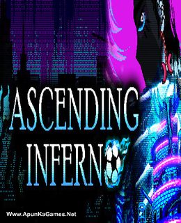 Ascending Inferno Cover, Poster, Full Version, PC Game, Download Free