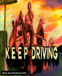 Keep Driving Cover, Poster, Full Version, PC Game, Download Free