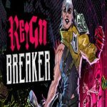 Reignbreaker