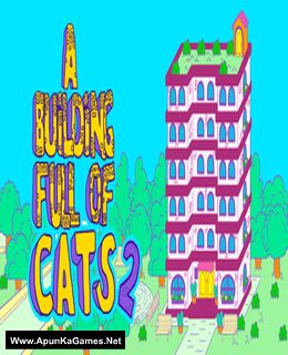 A Building Full of Cats 2 Cover, Poster, Full Version, PC Game, Download Free