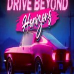 Drive Beyond Horizons